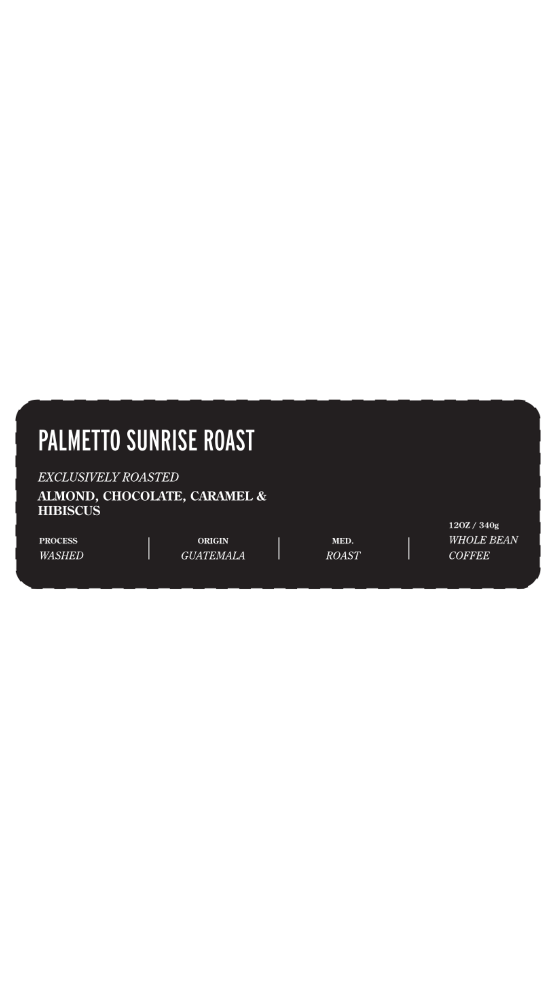 Palmetto Sunrise Roast